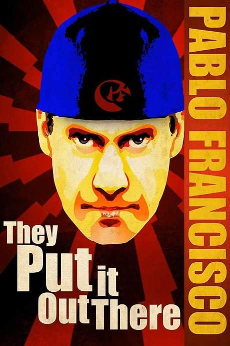 Pablo Francisco: They Put it Out There